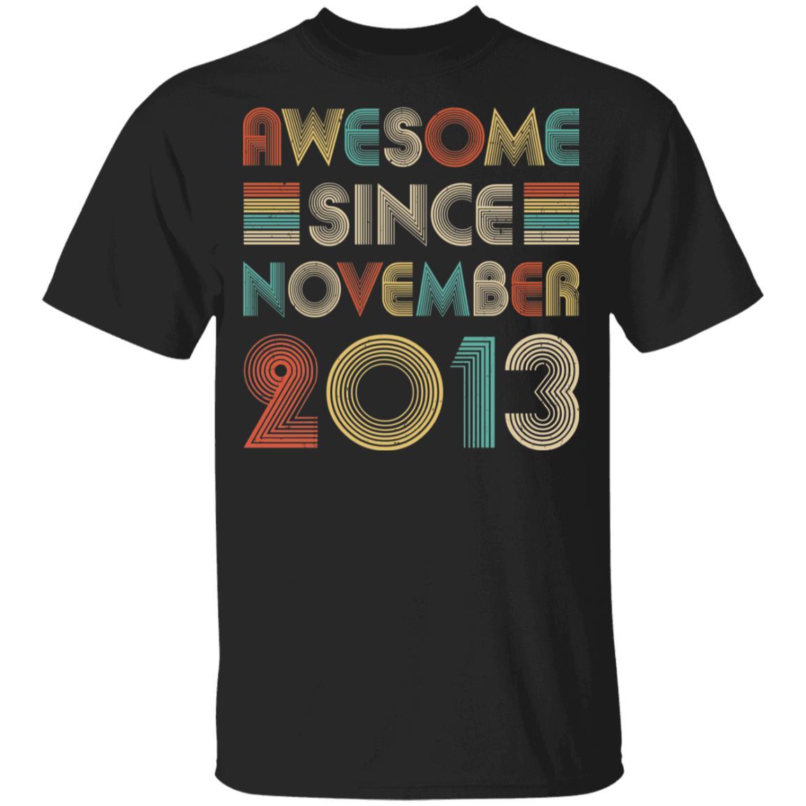 Awesome Since November 2013 Vintage 9th Birthday Gifts Youth