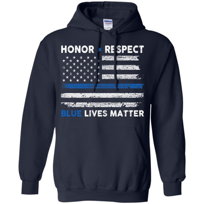 Honor and Respect Blue lives matter-T-Shirt & Hoodie-Pullover Hoodie-Navy