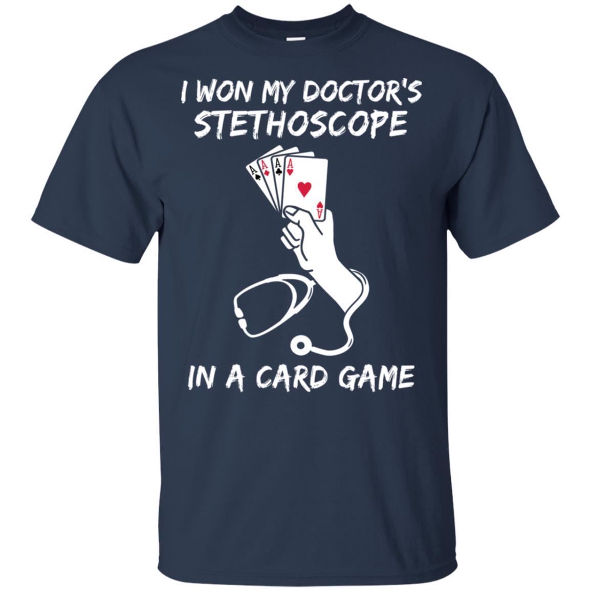 I Won My Doctor's Stethoscope Card Game Nurses Playing Cards-T-Shirt & Hoodie-Classic T-Shirt-Navy