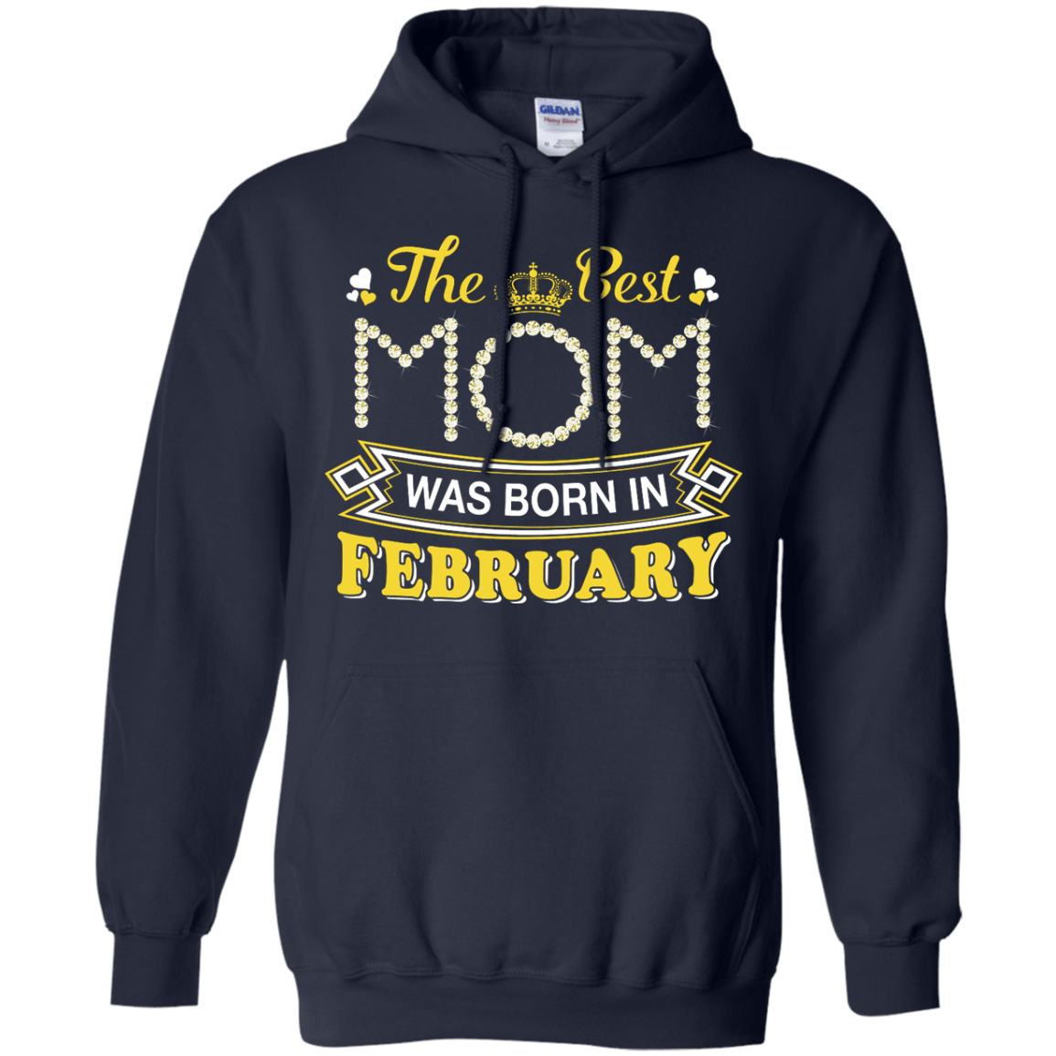 The Best Mom Was Born In February-T-Shirt & Hoodie-Pullover Hoodie-Navy
