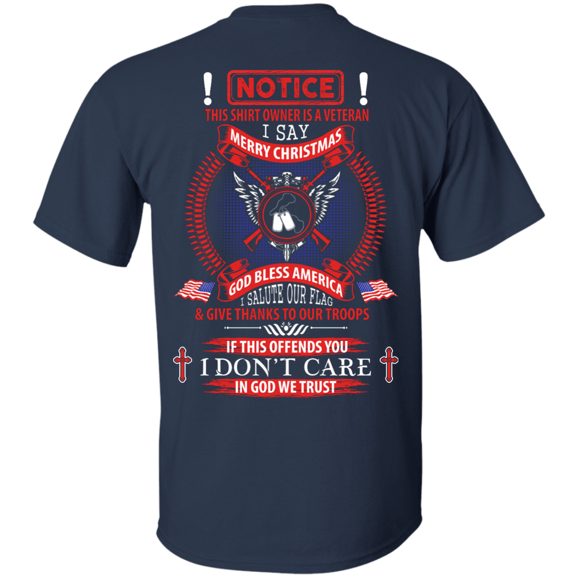 Notice This Shirt Owner Is A Veteran-T-Shirt & Hoodie-Classic T-Shirt-Navy