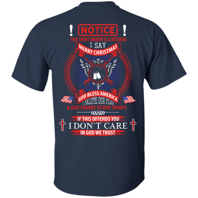 Notice This Shirt Owner Is A Veteran-T-Shirt & Hoodie-Classic T-Shirt-Navy