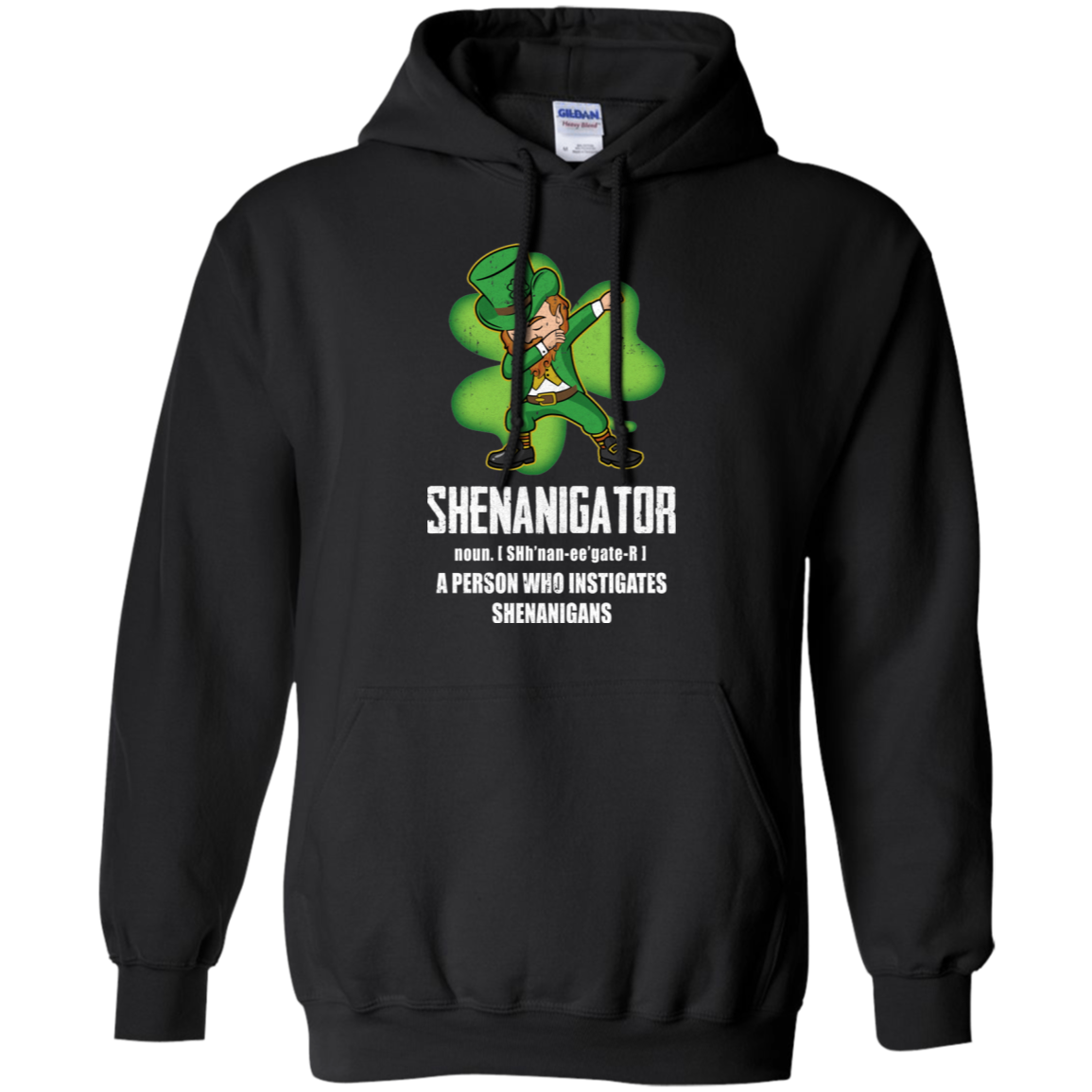 Shenanigator Person Who Instigates Shenanigans Irish-T-Shirt & Hoodie-Pullover Hoodie-Black