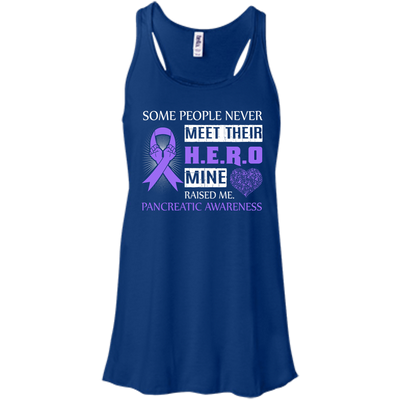 Pancreatic Awareness Some People Never Meet Hero-T-Shirt & Hoodie-Women's Flowy Racerback Tank-True Royal