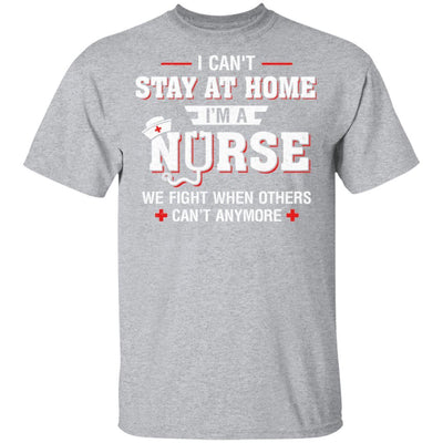 I Can't Stay At Home I'm A Nurse Quarantine-T-Shirt & Hoodie-Classic T-Shirt-Sport Grey