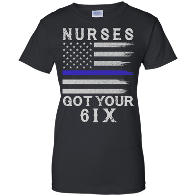 Nurse I Got Your Six-T-Shirt & Hoodie-Women's T-Shirt-Black