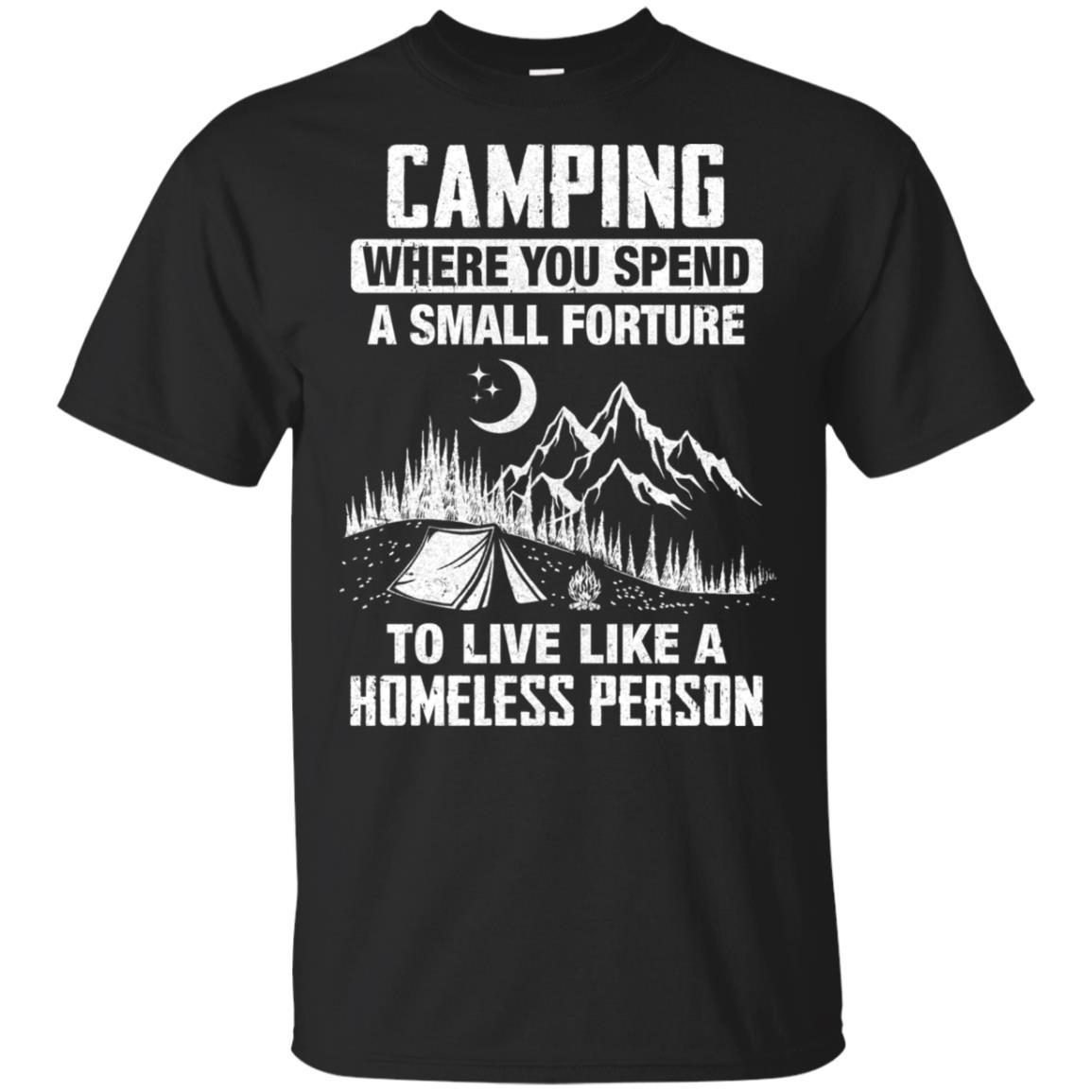 Funny Camping Is Living Like A Homeless-T-Shirt & Hoodie-Classic T-Shirt-Black