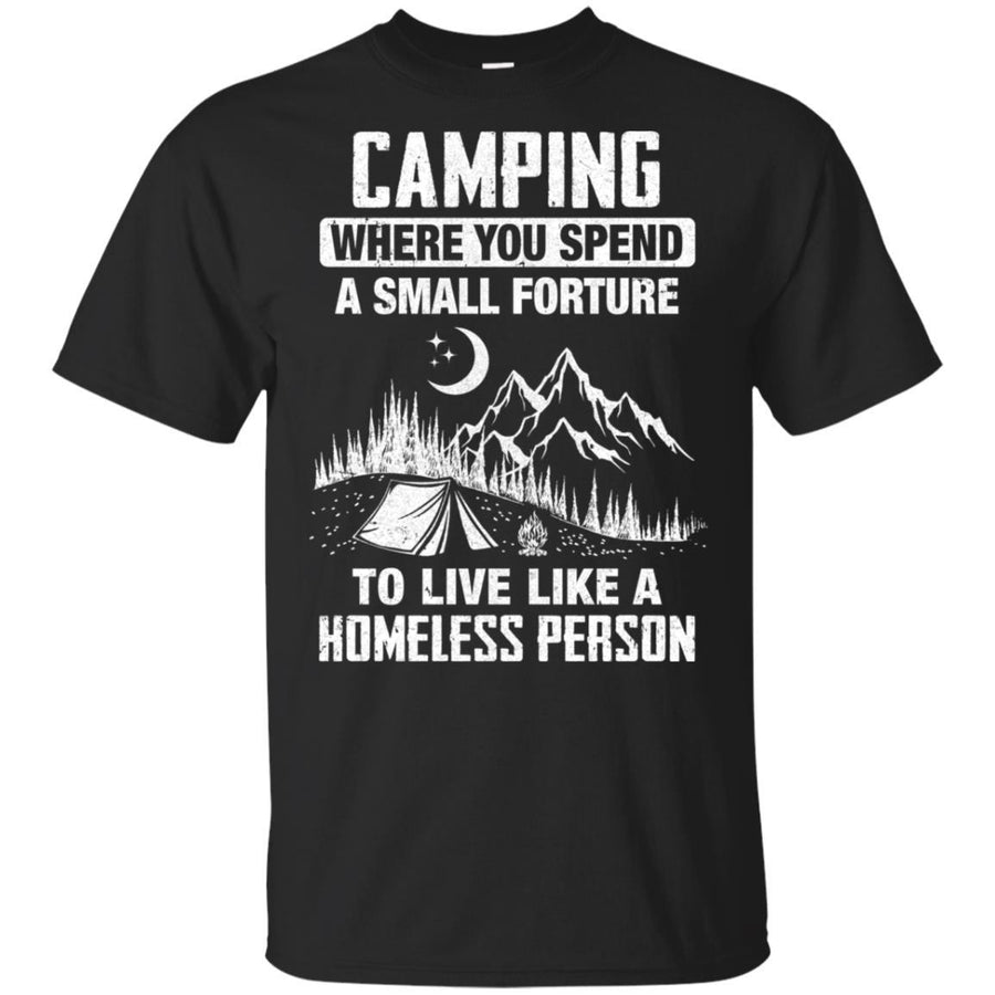 Funny Camping Is Living Like A Homeless-T-Shirt & Hoodie-Classic T-Shirt-Black
