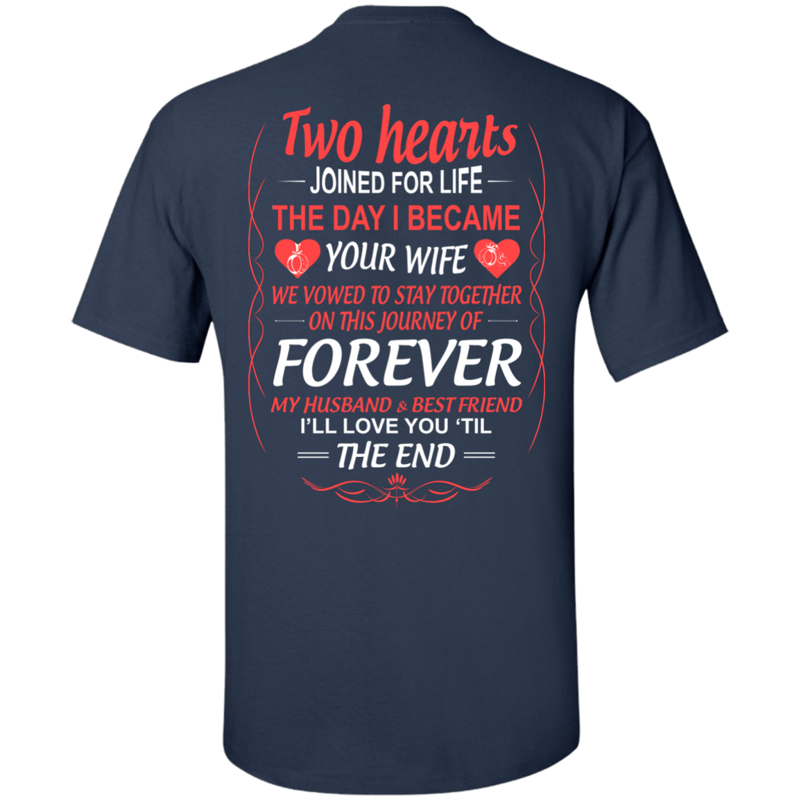 LOVE YOU TILL THE END-T-Shirt & Hoodie-Classic T-Shirt-Navy
