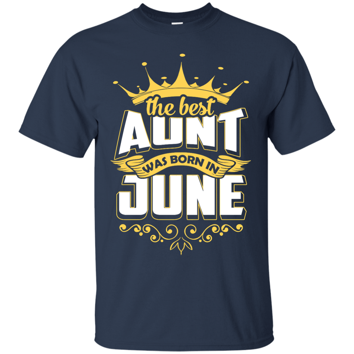 The Best Aunt Was Born In June-T-Shirt & Hoodie-Classic T-Shirt-Navy