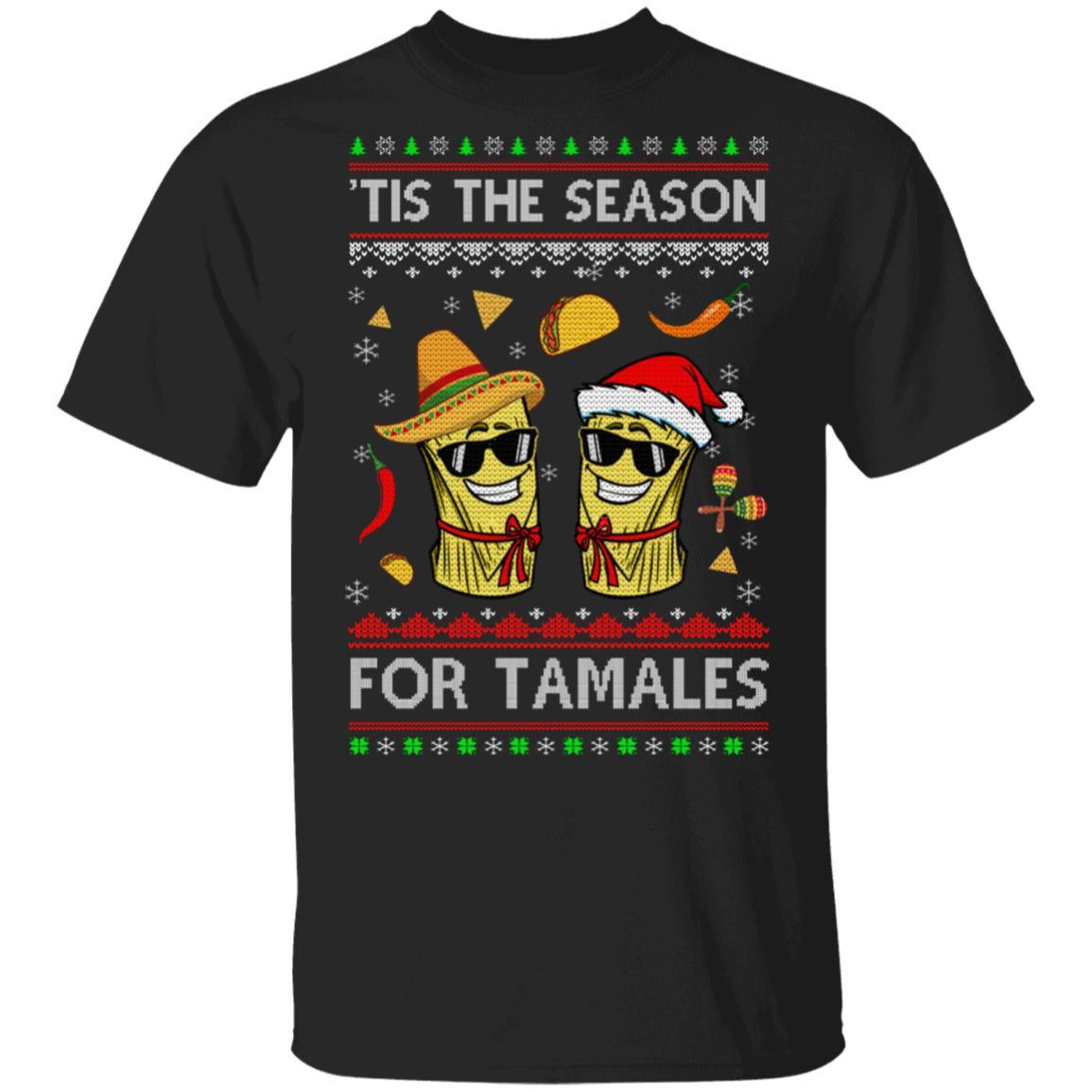 Tis The Season For Tamales Christmas Sweaters Mexican-T-Shirt & Sweatshirt-Classic T-Shirt-Black