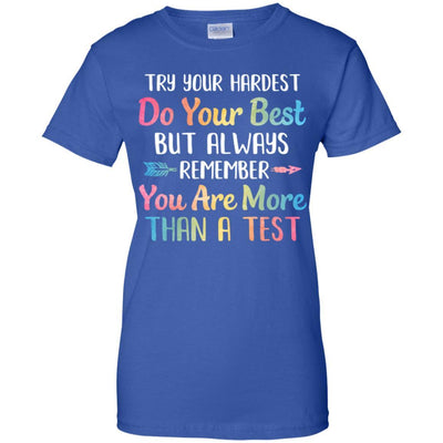 Test Day For Students Do Your Best-T-Shirt & Hoodie-Women's T-Shirt-Royal