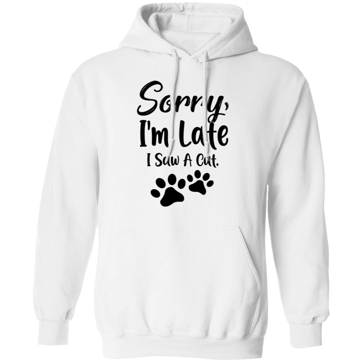 Sorry Im Late I Saw A Cat Lover-T-Shirt & Tank Top-Pullover Hoodie-White