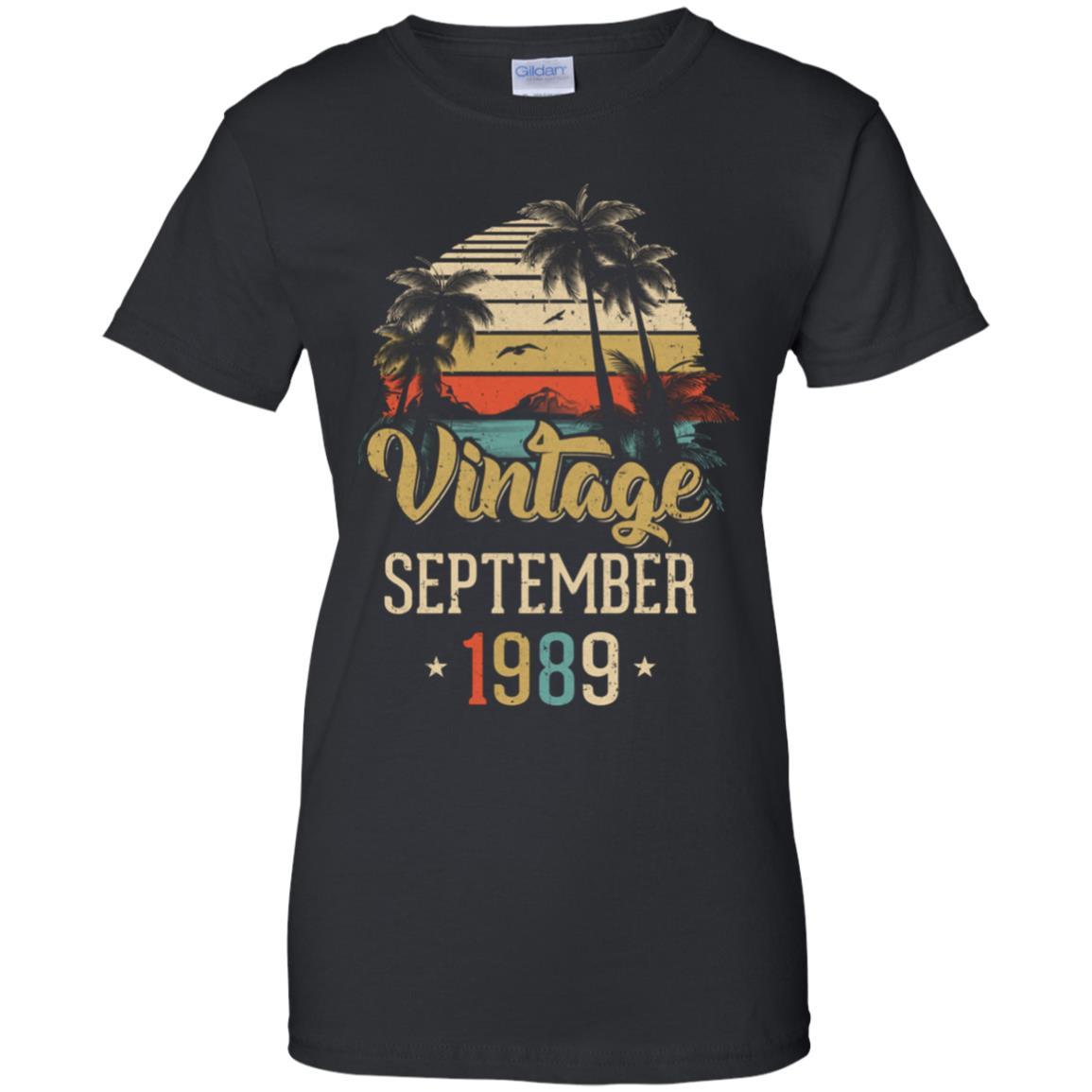 Retro Classic Vintage September 1989 32th Birthday Gift-T-Shirt & Hoodie-Women's T-Shirt-Black