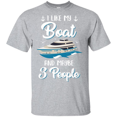 I Like My Boat And Maybe 3 People Summer Vacation Gift-T-Shirt & Hoodie-Classic T-Shirt-Sport Grey