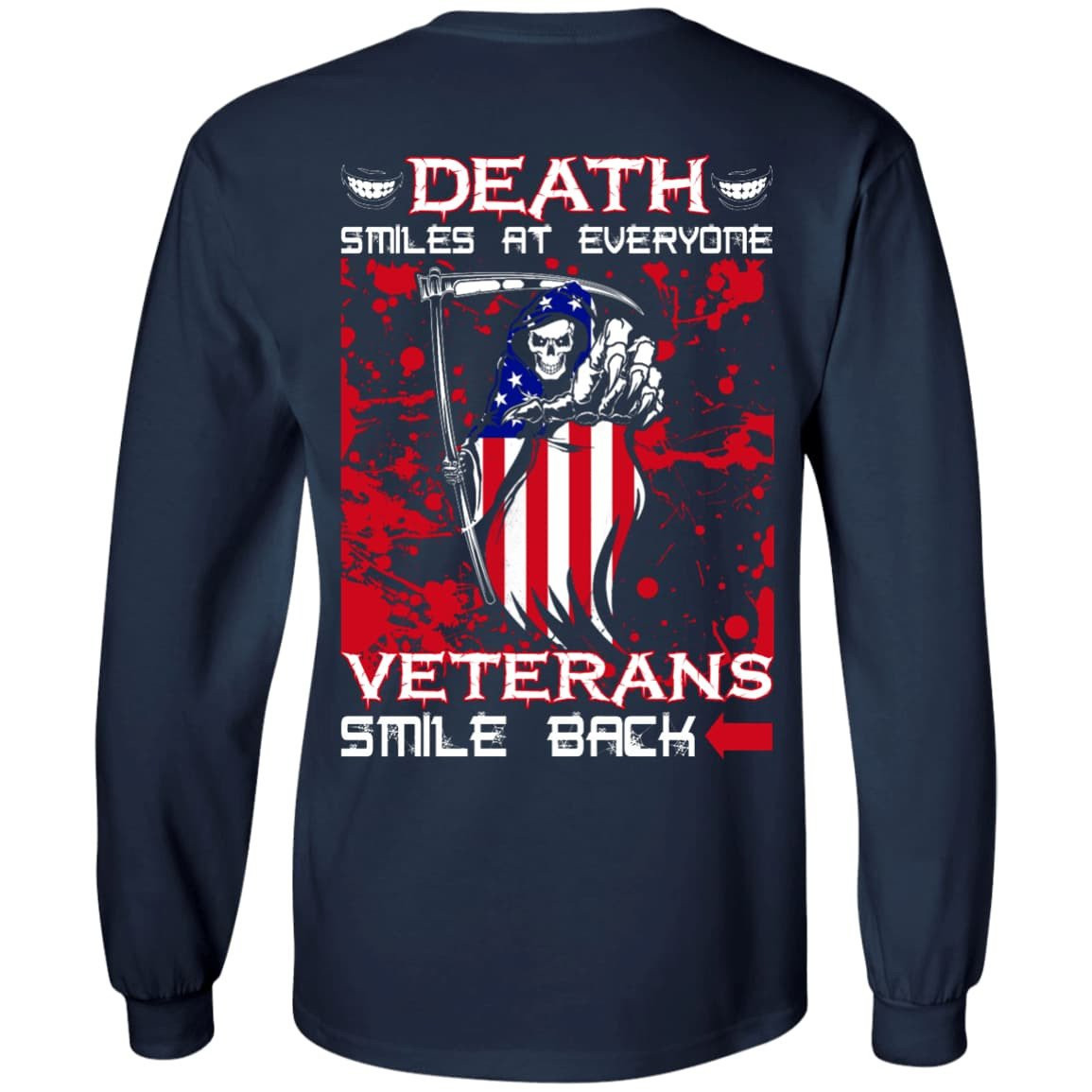 Death Smiles At Everyone Veterans Smile Back-T-Shirt & Hoodie-Long Sleeve T-Shirt-Navy