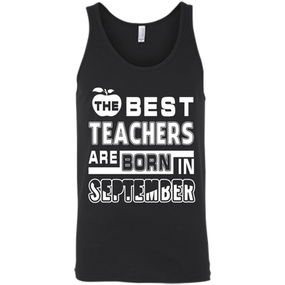 The Best Teachers Are Born In September-T-Shirt & Hoodie-Unisex Tank-Black
