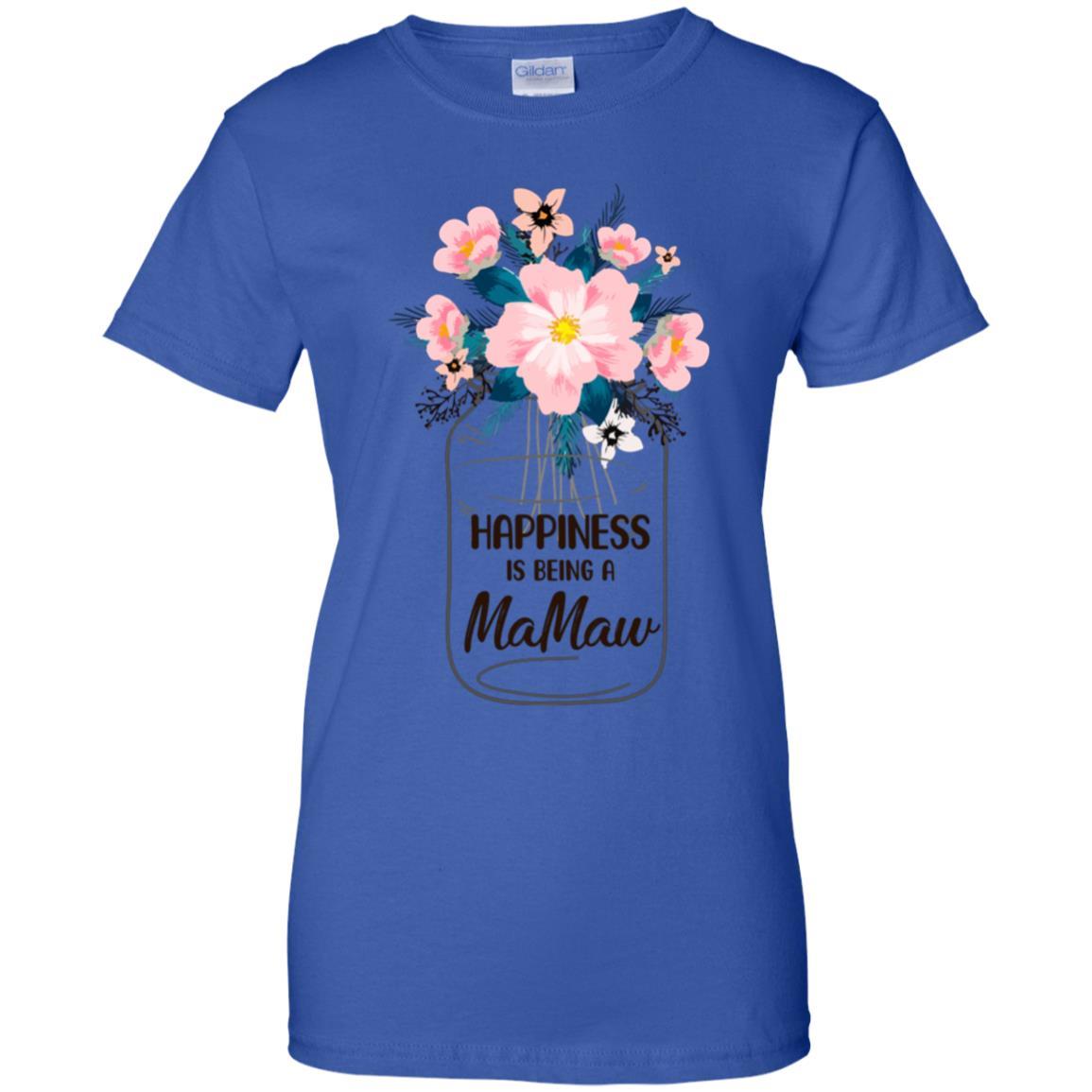 Happiness Is Being MaMaw Life Flower MaMaw Gifts-T-Shirt & Hoodie-Women's T-Shirt-Royal