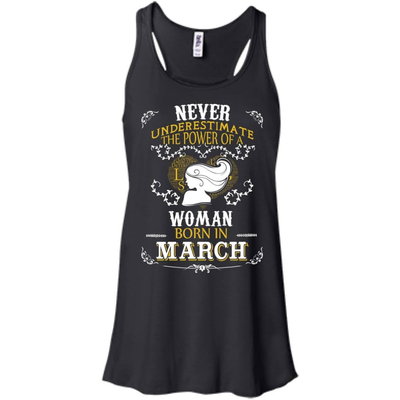 A Woman Born In MARCH-T-Shirt & Hoodie-Women's Flowy Racerback Tank-Black