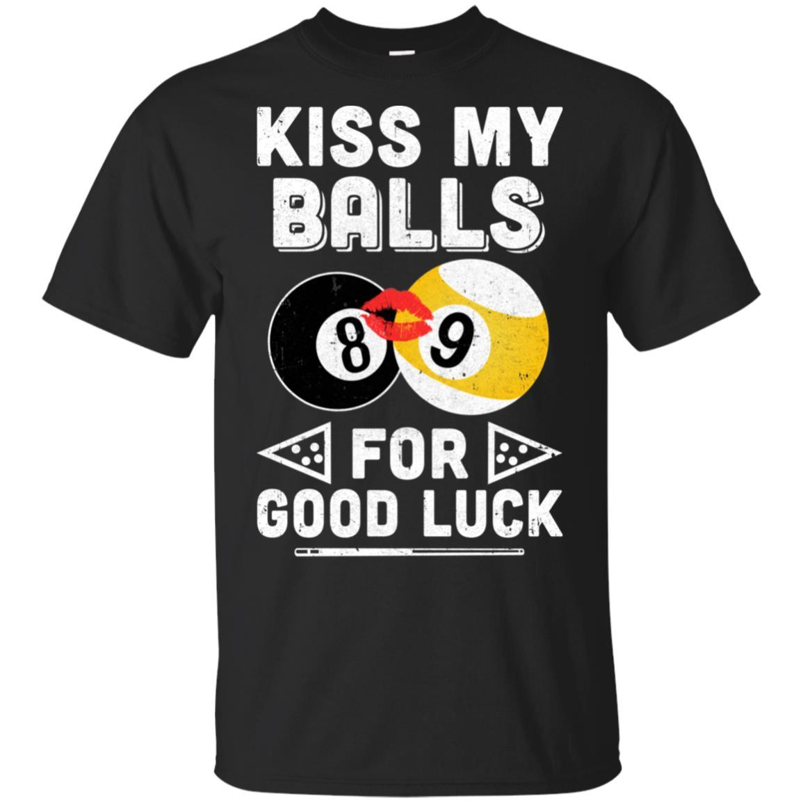 Funny Pool Billiard Kiss My Balls For Good Luck