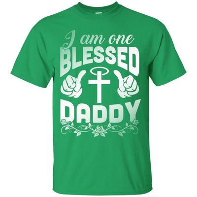 I Am One Blessed Daddy-T-Shirt & Hoodie-Classic T-Shirt-Irish Green