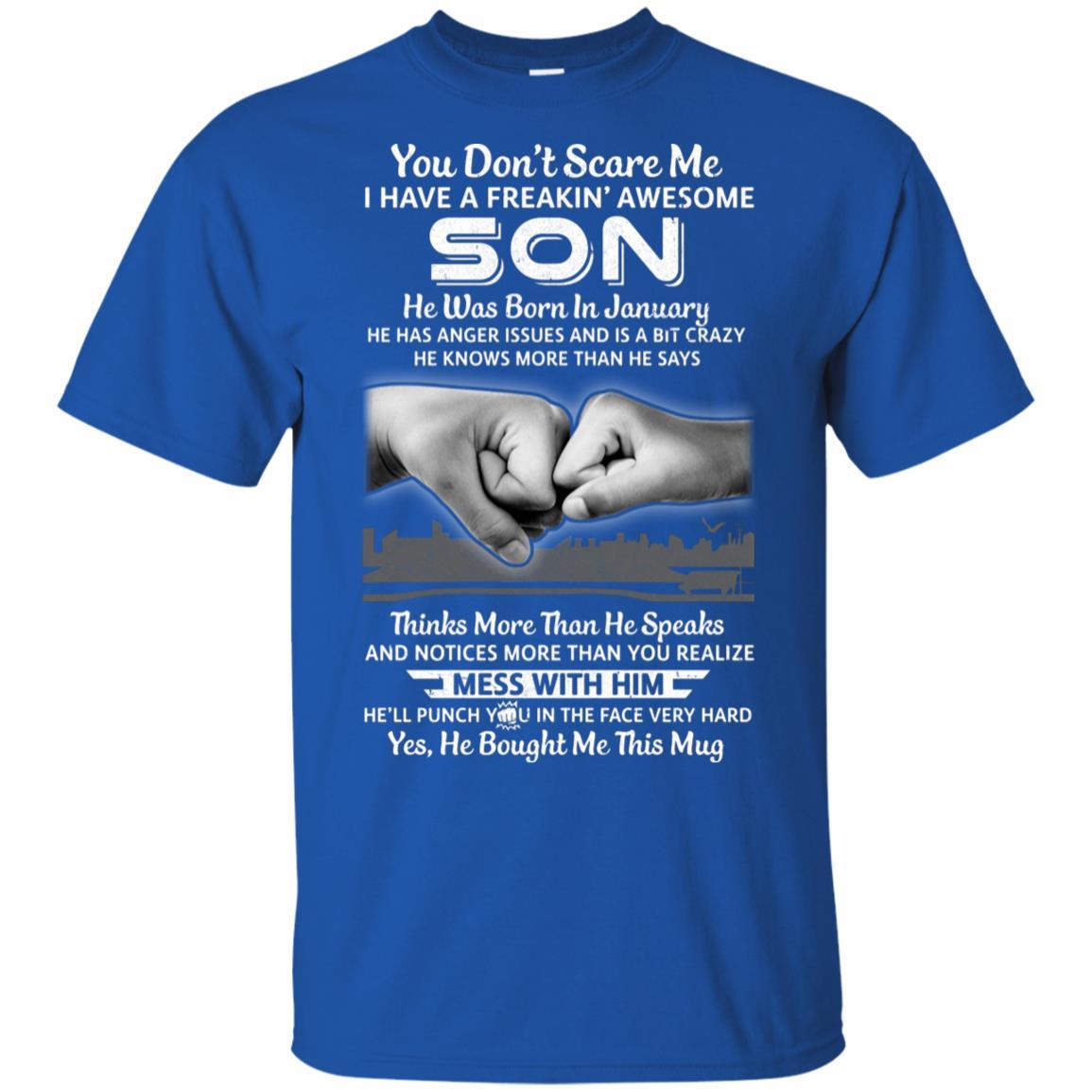 You Don't Scare Me I Have A Son Born In January Dad-T-Shirt & Hoodie-Classic T-Shirt-Royal
