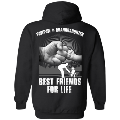 Pawpaw And Granddaughter Best Friends For Life-T-Shirt & Hoodie-Pullover Hoodie-Black