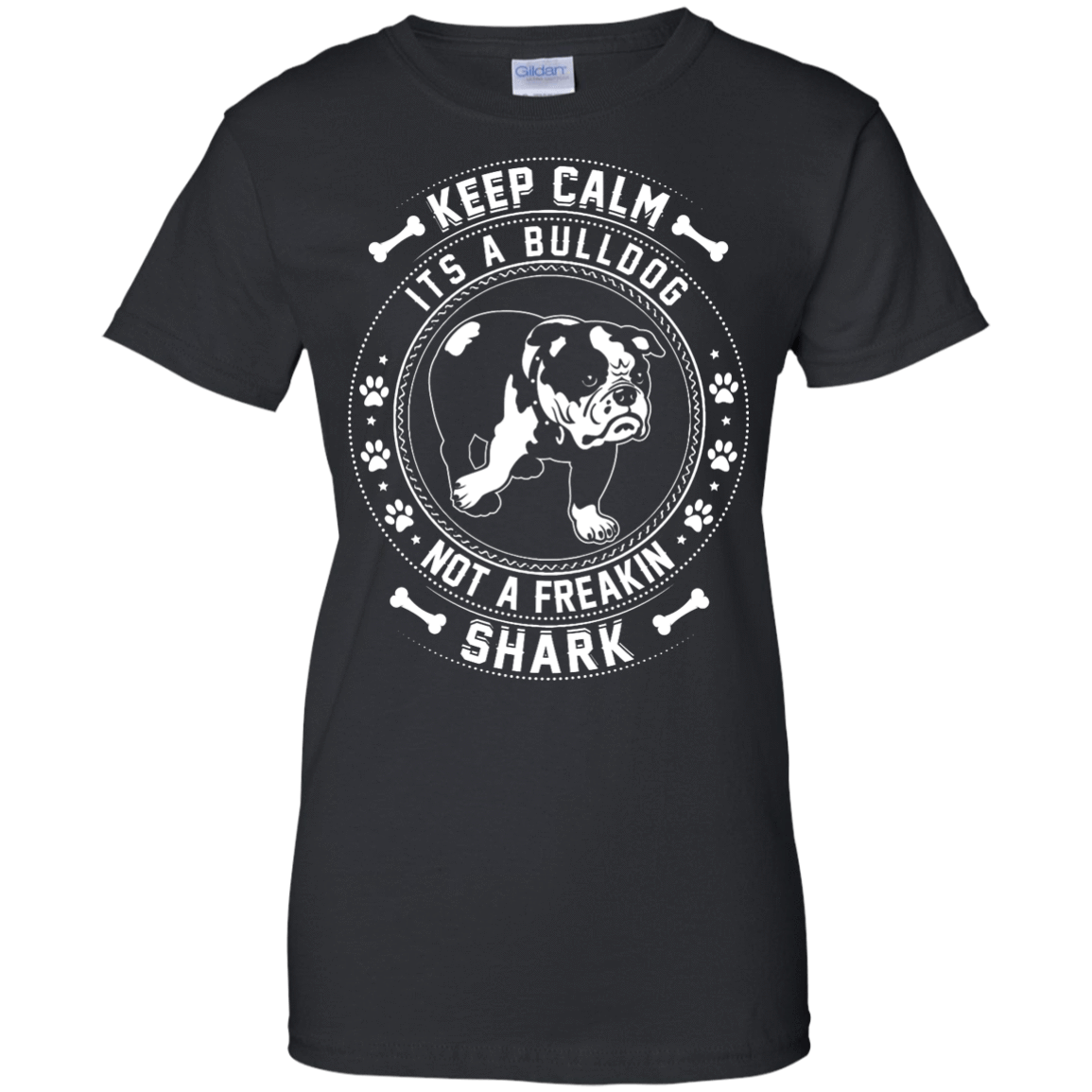 Keep Calm It's A Bulldog Not A Freaking Shark-T-Shirt & Hoodie-Women's T-Shirt-Black