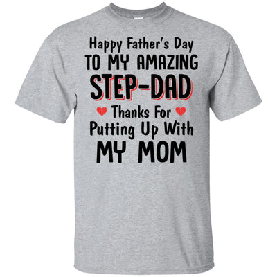 Happy Father's Day To My Amazing Step Dad Gifts-T-Shirt & Hoodie-Classic T-Shirt-Sport Grey