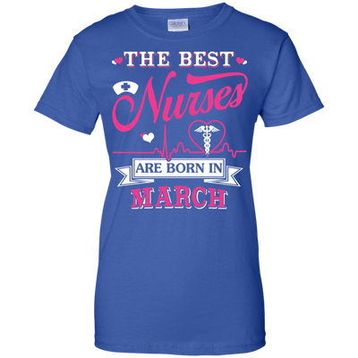 The Best Nurses Are Born In March-T-Shirt & Hoodie-Women's T-Shirt-Royal
