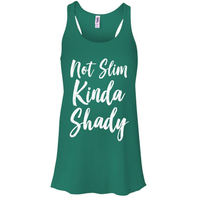 Not Slim Kinda Shady-T-Shirt & Tank Top-Women's Flowy Racerback Tank-Kelly Green