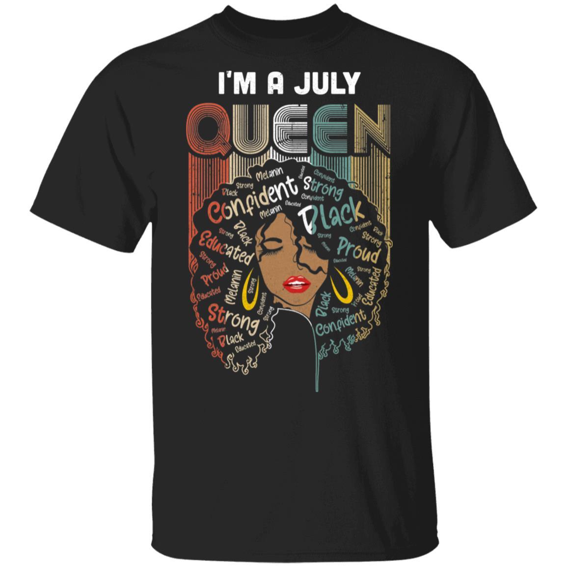 July Birthday For Women Gifts I'm A July Queen Girl-T-Shirt & Tank Top-Classic T-Shirt-Black