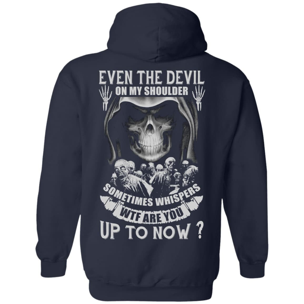 Even The Devil On My Shoulder Sometime Whispers-T-Shirt & Hoodie-Pullover Hoodie-Navy