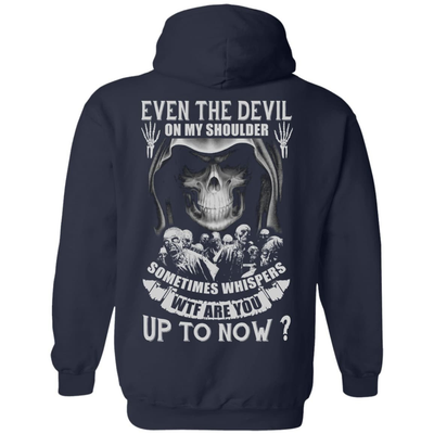Even The Devil On My Shoulder Sometime Whispers-T-Shirt & Hoodie-Pullover Hoodie-Navy
