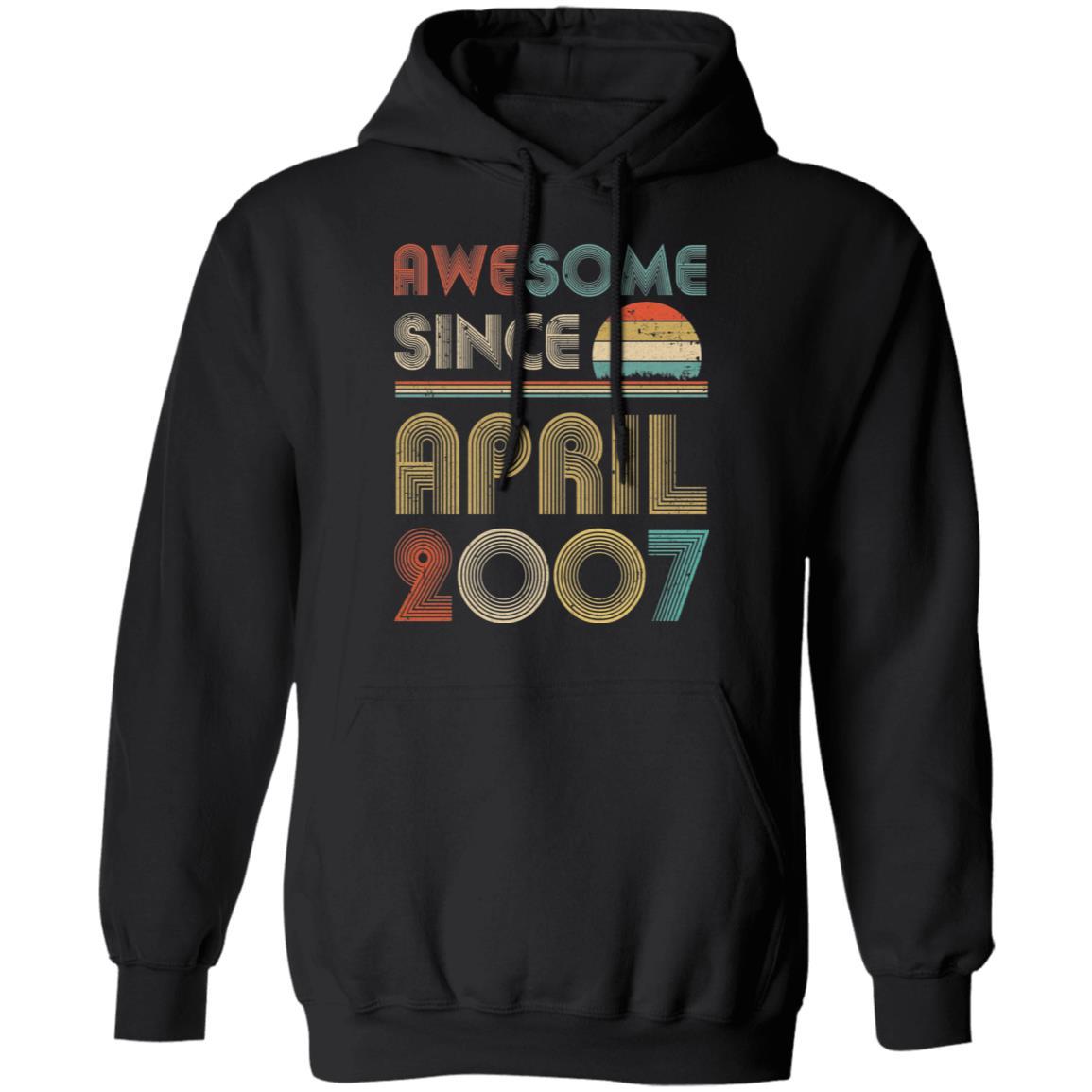 Awesome Since April 2007 Vintage 14th Birthday Gifts-T-Shirt & Hoodie-Pullover Hoodie-Black