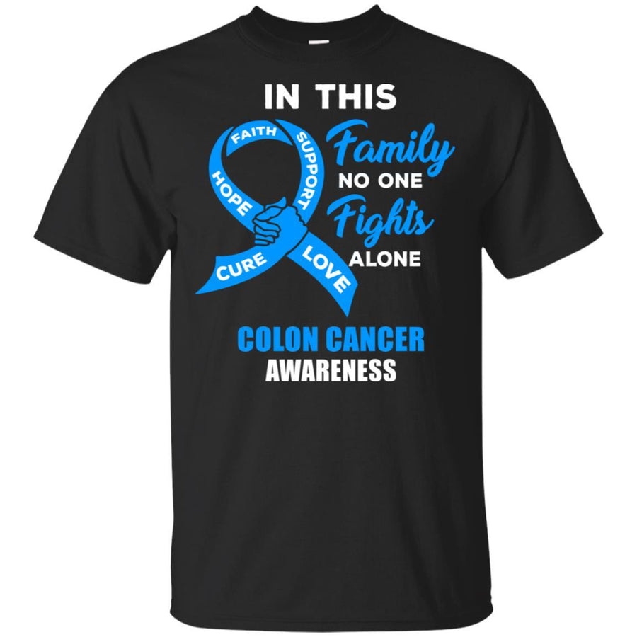 In This Family No One Fights Alone Colon Cancer-T-Shirt & Hoodie-Classic T-Shirt-Black
