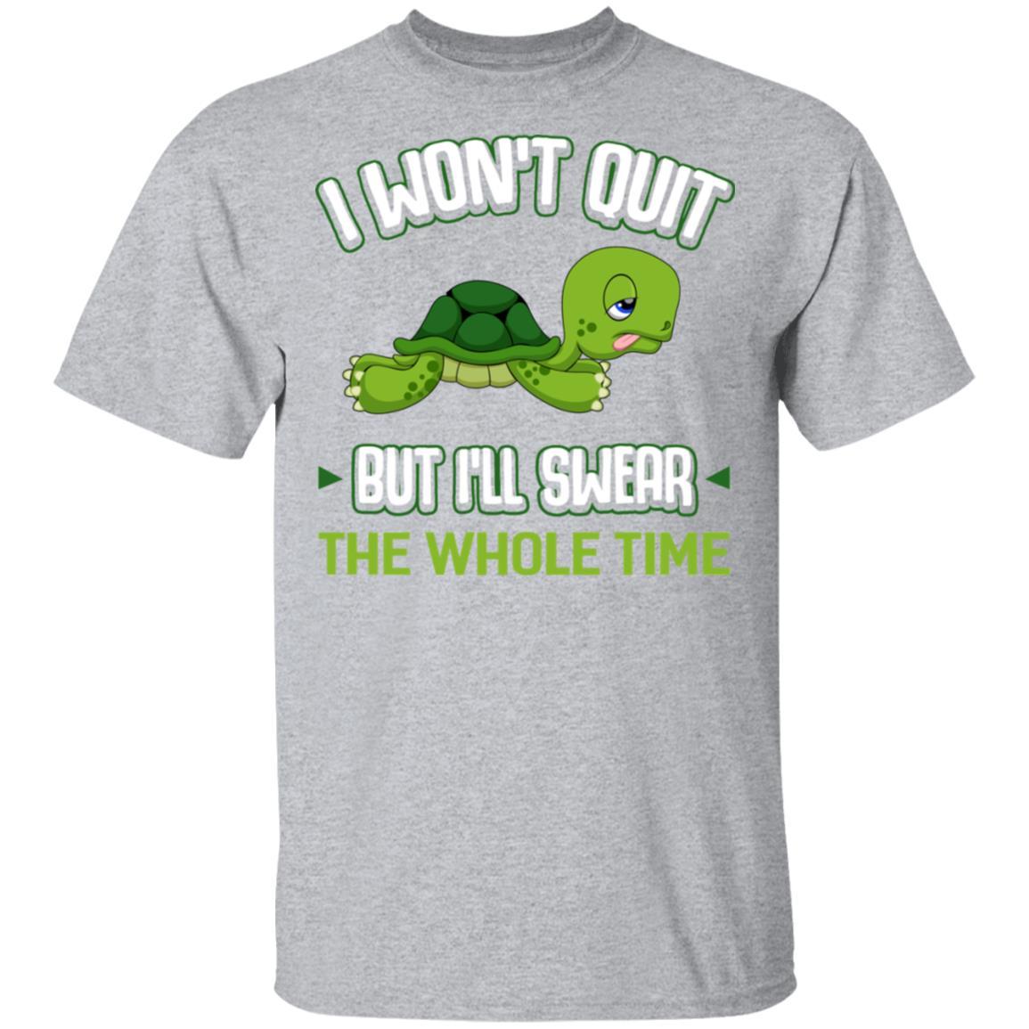 I Won't Quit But I'll Swear The Whole Time Funny Running-T-Shirt & Tank Top-Classic T-Shirt-Sport Grey