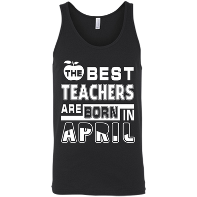 The Best Teachers Are Born In April-T-Shirt & Hoodie-Unisex Tank-Black