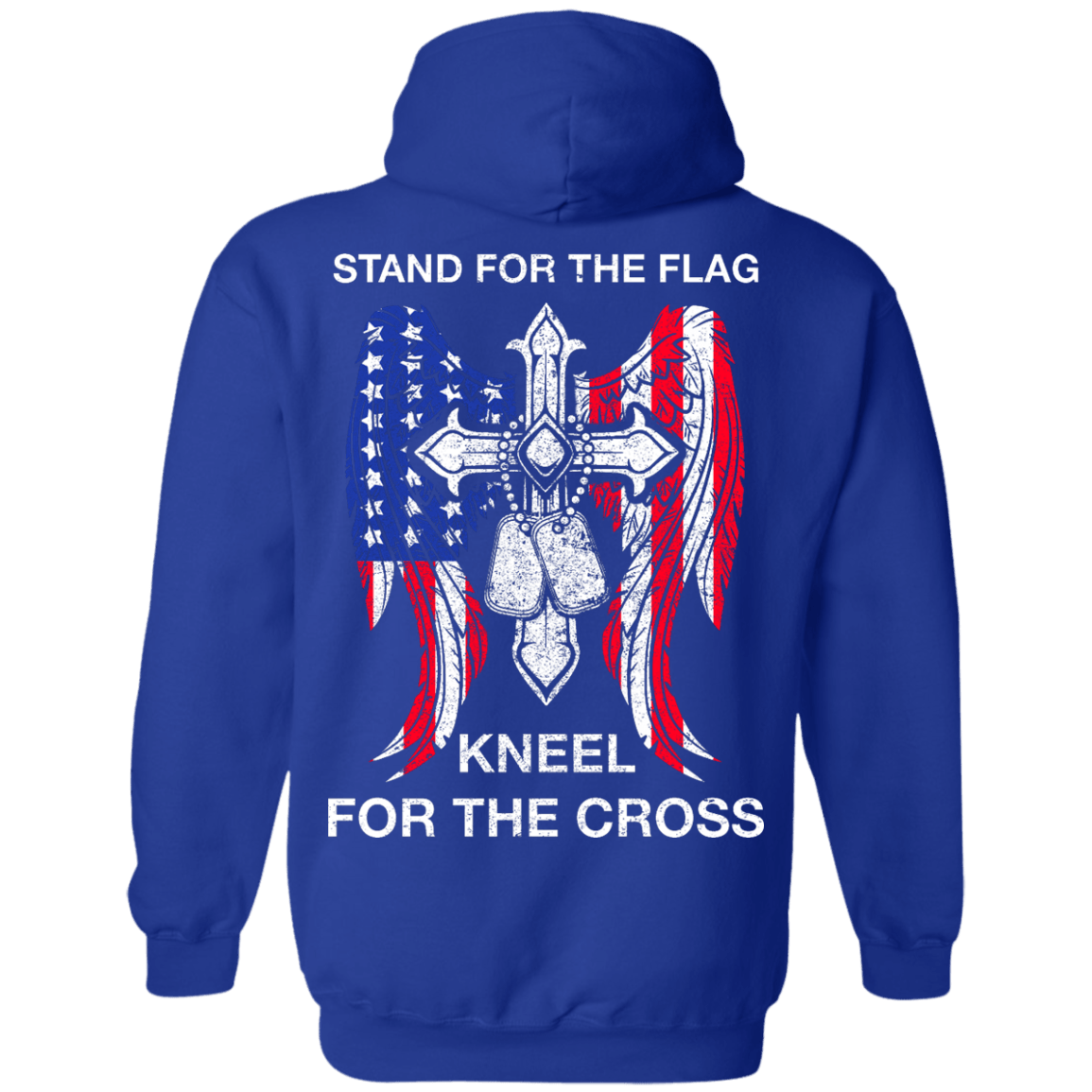Stand For The Flag Kneel For The Cross-T-Shirt & Hoodie-Pullover Hoodie-Royal