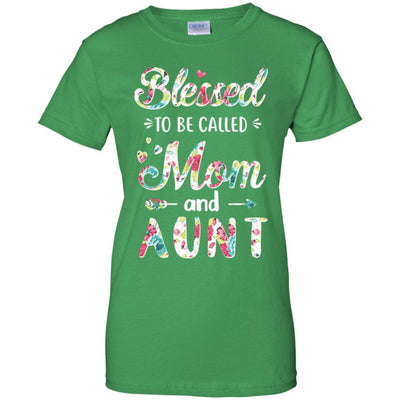 Mothers Day Gifts Blessed To Be Called Mom And Aunt-T-Shirt & Hoodie-Women's T-Shirt-Irish Green