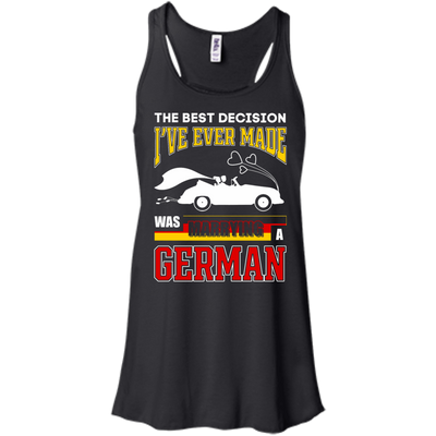 I've Ever Made Was Marrying A German-T-Shirt & Hoodie-Women's Flowy Racerback Tank-Black