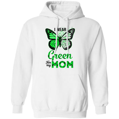 I Wear Green For My Mom Butterfly Kidney Disease Awareness-T-Shirt & Hoodie-Pullover Hoodie-White