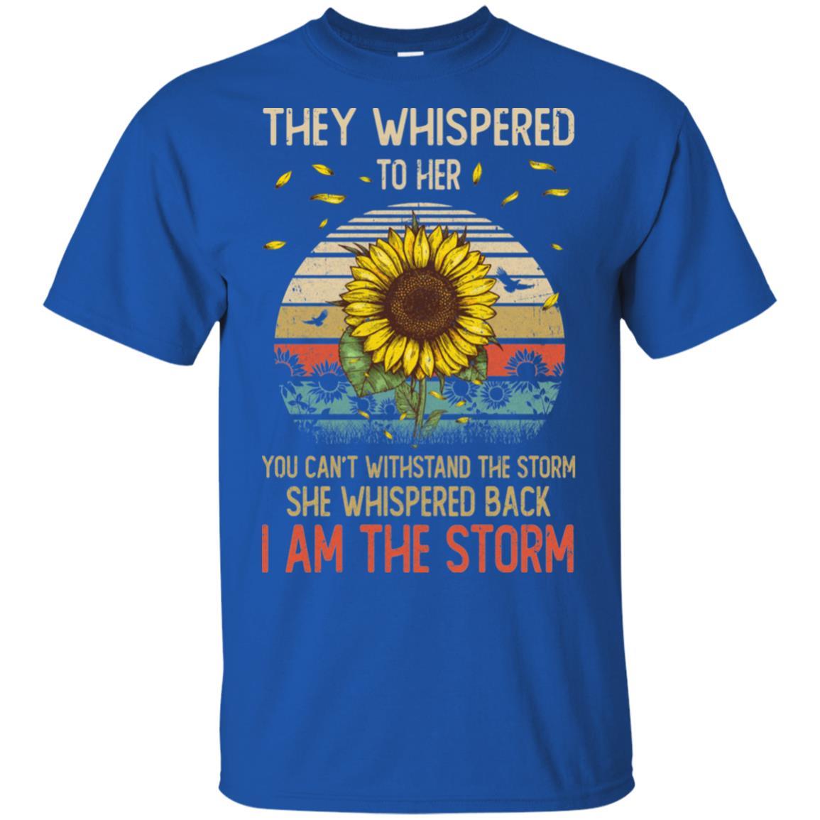 They Whispered To Her You Can't With Stand The Storm-T-Shirt & Hoodie-Classic T-Shirt-Royal