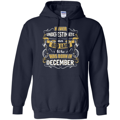An Old Lady Who Was Born In December-T-Shirt & Hoodie-Pullover Hoodie-Navy