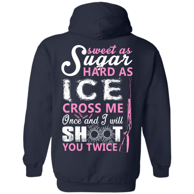 Sweet as Sugar Hard as Ice Cross Me Once-T-Shirt & Hoodie-Pullover Hoodie-Navy