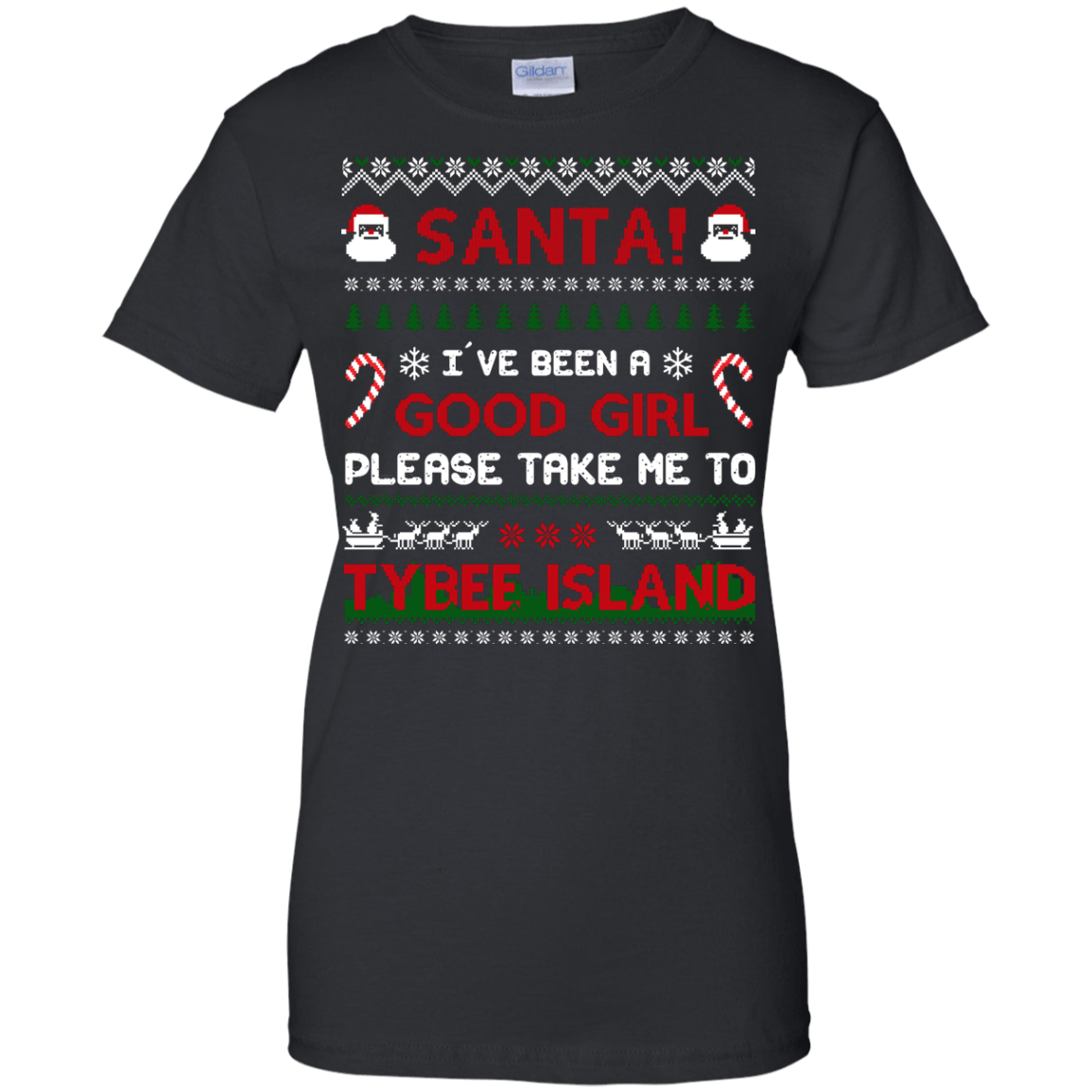 Santa I've Been A Good Girl Please Take Me To Tybee Island-T-Shirt & Hoodie-Women's T-Shirt-Black