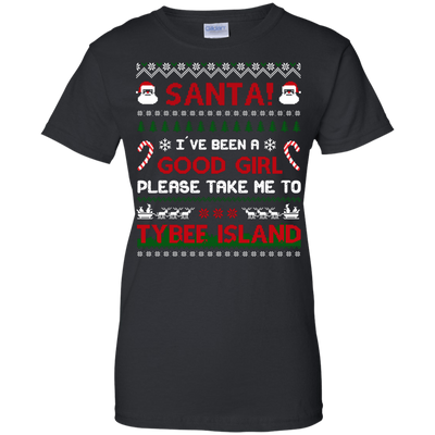 Santa I've Been A Good Girl Please Take Me To Tybee Island-T-Shirt & Hoodie-Women's T-Shirt-Black