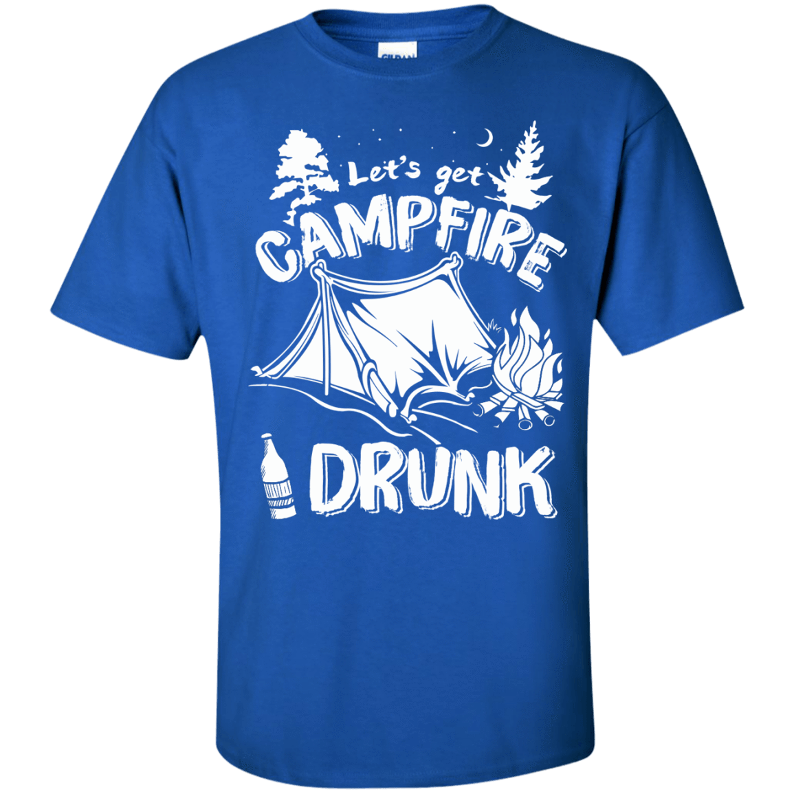 Let's Get Campfire Drunk-T-Shirt & Hoodie-Classic T-Shirt-Royal