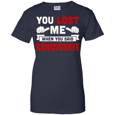 You Lost Me When You Said CONVERSATE-T-Shirt & Hoodie-Women's T-Shirt-Navy