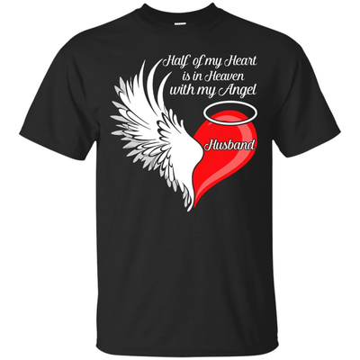 Husband Half My Heart Is In Heaven With My Angel-T-Shirt & Hoodie-Classic T-Shirt-Black